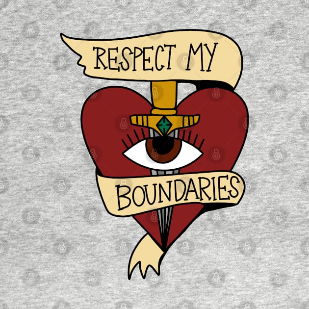 Respect my boundaries by TheLoveSomeDove